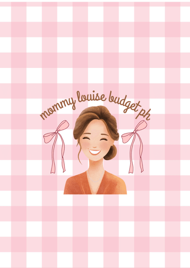 Mommy Louise's Budget PH